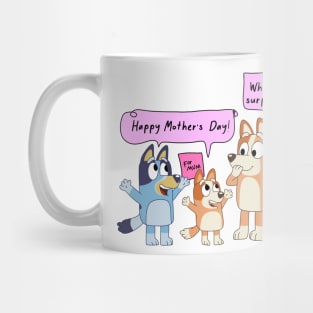 Happy Mother's Day From Bluey Mug